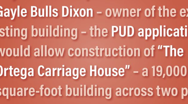 Town hall on Ortega Carriage House PUD Sept. 19